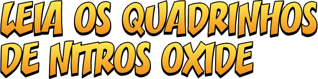 Read the Nitros Oxide comic